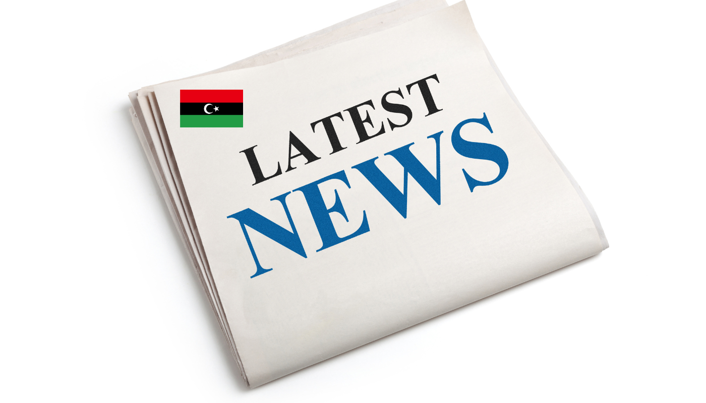 Discover What is the Latest News in Libya Today